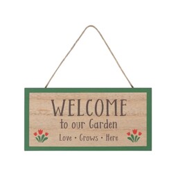 Welcome to Our Garden Wooden Sign