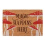 Natural Coir Magic Happens Here Mushroom Doormat - 60x40cm