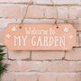 Terracotta Welcome to My Garden Sign W18.5 cm