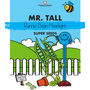 Mr. Men? Little Miss? - Mr. Tall - Runner Bean 'Moonlight' - Seeds