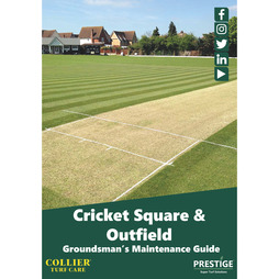 Collier Turf Care - Cricket Square & Outfield Groundsman's Maintenance Guide